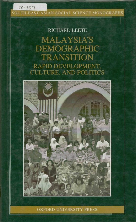Malaysia's Demographic Transition - Rapid Development, Culture, and Politics