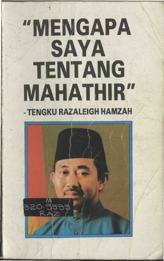 Mengapa Saya Tentang Mahathir